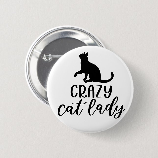 Crazy Cat Lady 2 Inch Round Button (Front & Back)