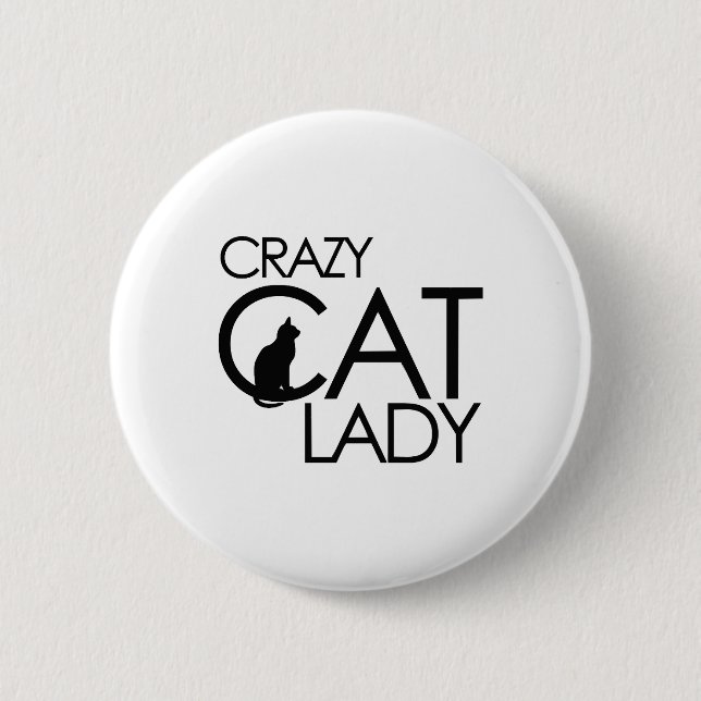 Crazy Cat lady         2 Inch Round Button (Front)