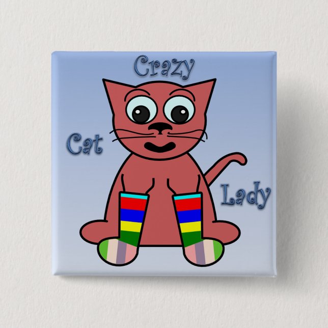 Crazy Cat Lady 2 Inch Square Button (Front)