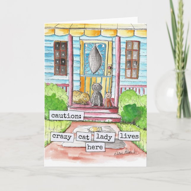 Crazy Cat Lady Art, Multi Media, Cat Lover Card (Front)