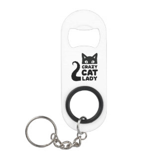 Crazy Cat Lady Bottle Opener Keychain Bottle Opener