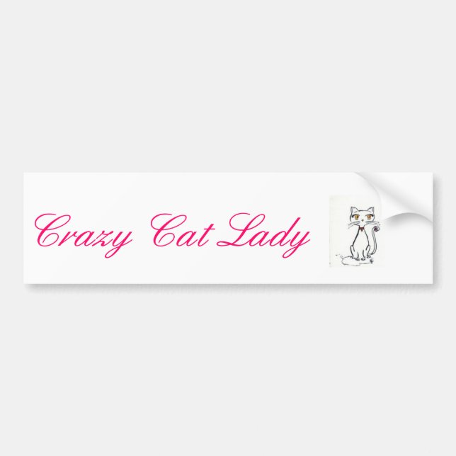 Crazy Cat Lady Bumper Sticker (Front)