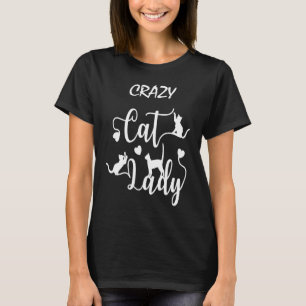 Crazy Cat Lady Cats Women T-Shirt