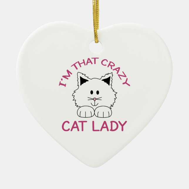 CRAZY CAT LADY CERAMIC ORNAMENT (Front)