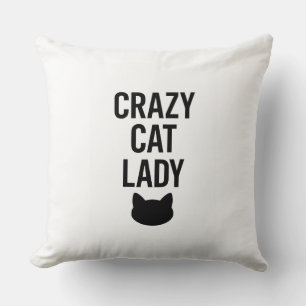 Crazy Cat Lady – Funny Cat Lover Gift Throw Pillow