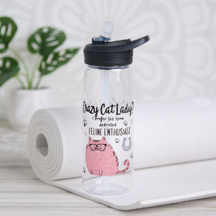 Crazy Cat Lady? Funny Cat Lover Gift  Water Bottle