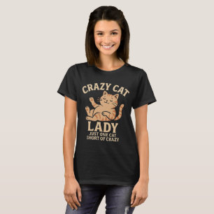 Crazy Cat Lady T-Shirt for Cat Love