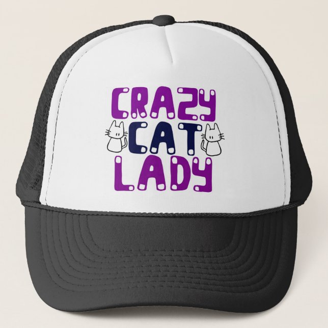 Crazy Cat Lady Trucker Hat (Front)