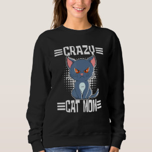 Crazy Cat Mom Sweatshirt