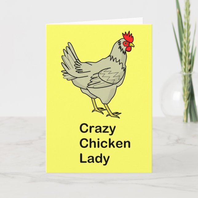 Crazy Chicken Lady Card (Front)