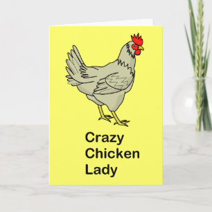 Crazy Chicken Lady Card