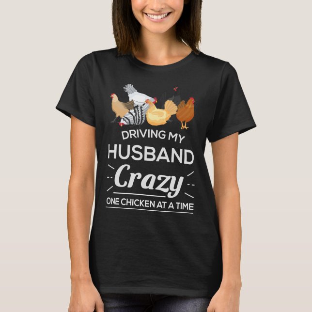 Crazy Chicken Lady Chicken T-Shirt (Front)