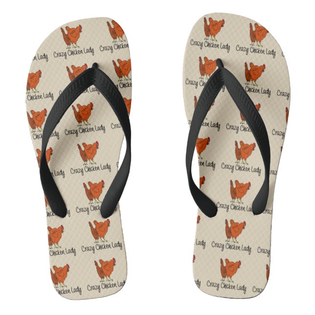 Crazy Chicken Lady Flip Flops (Footbed)