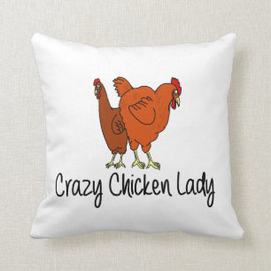 Crazy Chicken Lady Throw Pillow