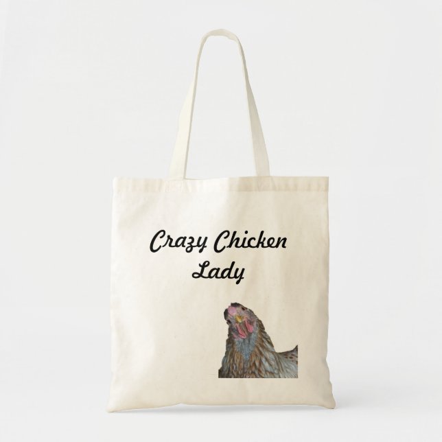 Crazy Chicken Lady Tote Bag (Front)