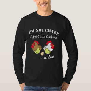 Crazy Chicken Love   T-Shirt