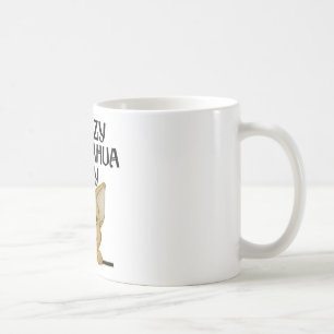 Crazy Chihuahua Lady Mug
