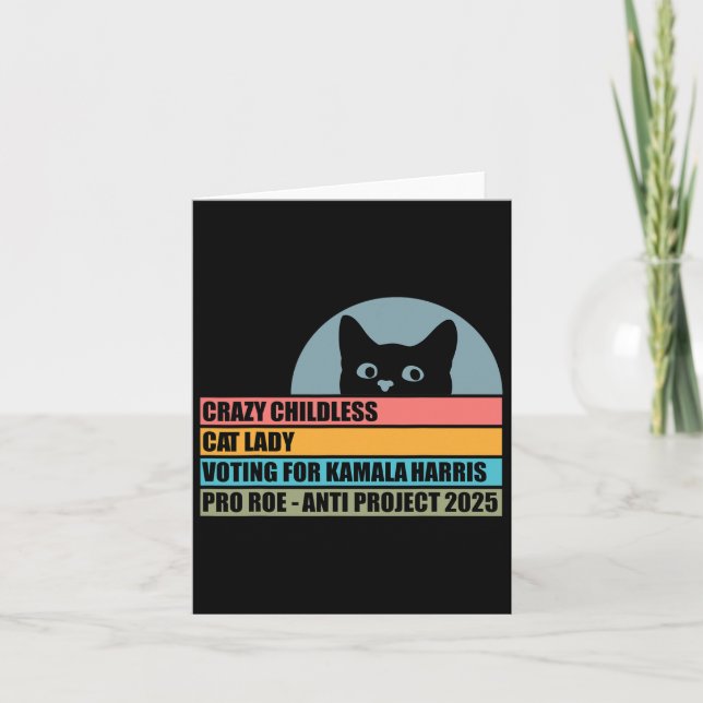 Crazy Childless Cat Lady Voting For Kamala Harris  Card (Front)