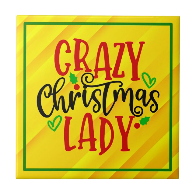 Crazy Christmas Lady-84654 Tile (Front)
