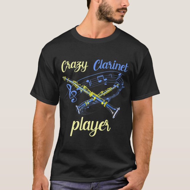 Crazy Clarinet Player Funny Marching Band T-Shirt (Front)