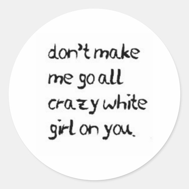 crazy classic round sticker (Front)