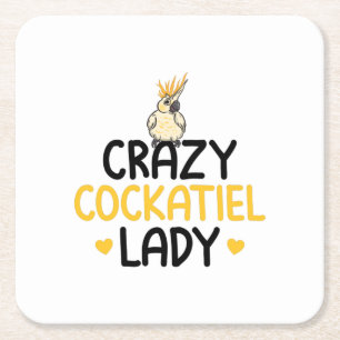 Crazy Cockatiel Lady - Cockatiels Square Paper Coaster