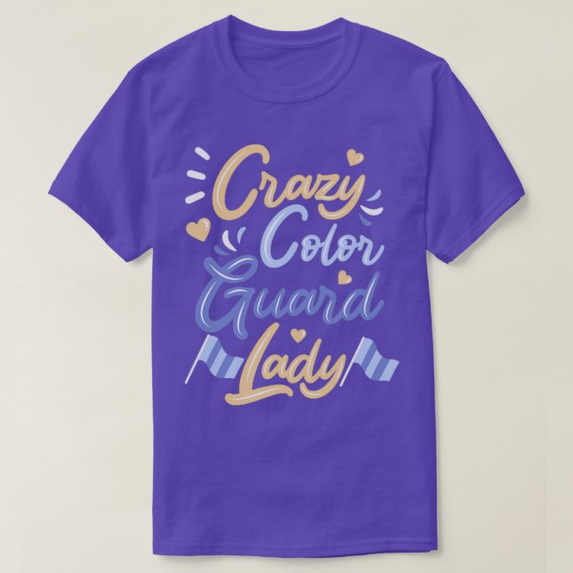 Crazy Colour Guard Lady3 T-Shirt (Design Front)