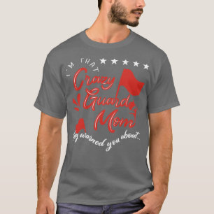 Crazy Colour Guard Mom T-Shirt