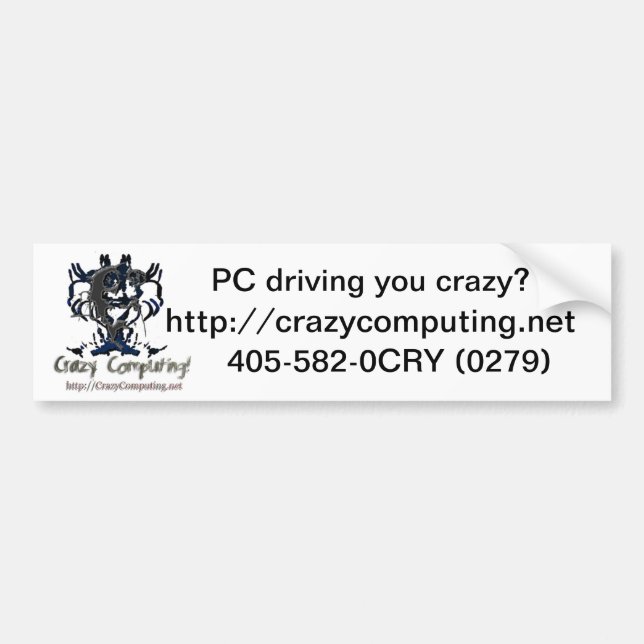 Crazy Computing Crazy? bumper sticker (Front)