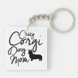 Crazy Corgi Dog Mom Keychain