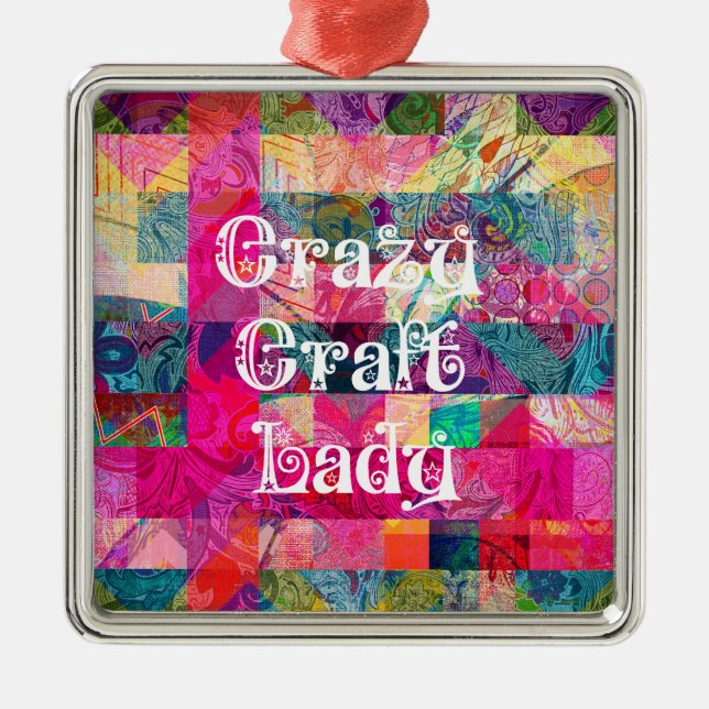 Crazy Craft Lady Colourful Pattern Vibrant Craftin Metal Ornament (Front)