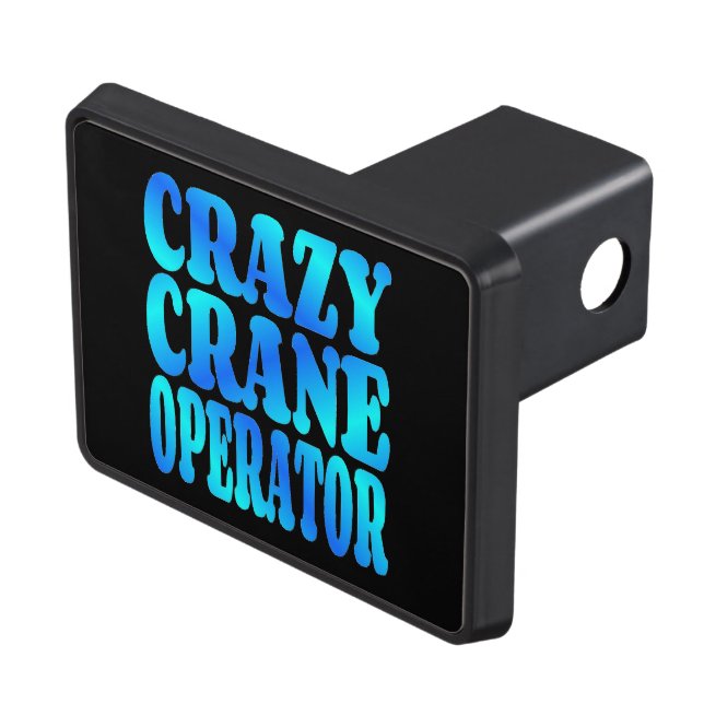 Crazy Crane Operator Trailer Hitch Cover (Top Right)