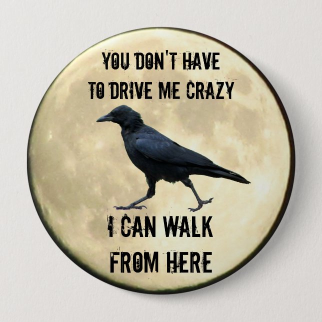 Crazy Crow and Full Moon Meme 4 Inch Round Button (Front)
