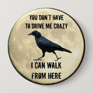 Crazy Crow and Full Moon Meme 4 Inch Round Button