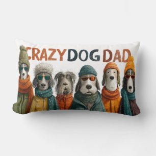"Crazy Dog Dad" with Dogs in Winter Clothes Lumbar Pillow