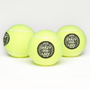 Crazy Dog Lady Dog Mom Tennis Balls