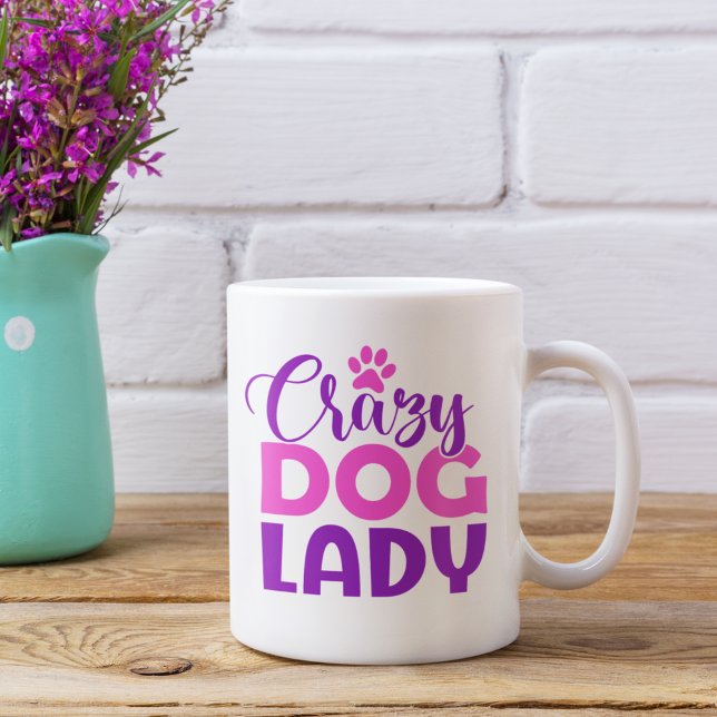 Crazy Dog Lady Funny Dog Lover Coffee Mug (Creator Uploaded)