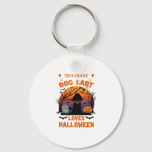 Crazy Dog Lady Loves Halloween Poodle Pumpkin Tomb Keychain