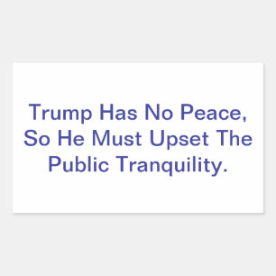 Crazy Dumb Trump Has No Peace Hankamer Artjunkhaus Sticker