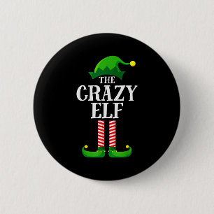 Crazy Elf Matching Family Group Christmas Party Py 2 Inch Round Button