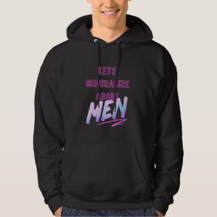 Crazy Ex Girlfriend Let's Generalize About Neon Te Hoodie