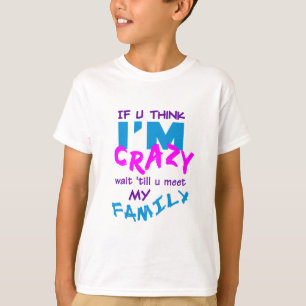 Crazy Family T-shirt for kids