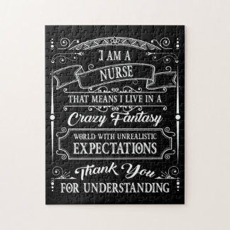Crazy Fantasy I Am A Nurse Expection TShirt Jigsaw Puzzle