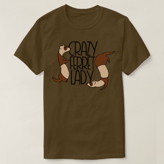 Crazy Ferret Lady2 T-Shirt (Design Front)