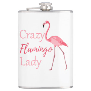 Crazy Flamingo Lady Funny Flamingo Hip Flask