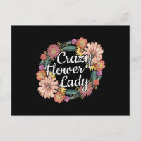 Crazy Flower Lady - Zinnia Gardener