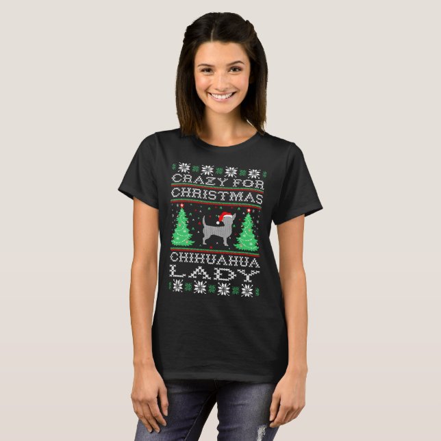 Crazy For Christmas Chihuahua Lady Ugly Sweater (Front Full)