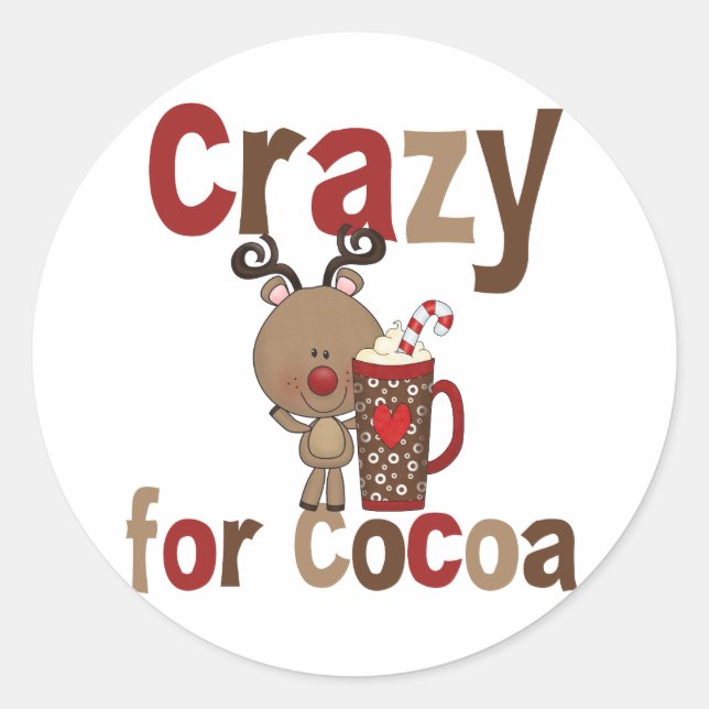 Crazy For Cocoa Classic Round Sticker (Front)