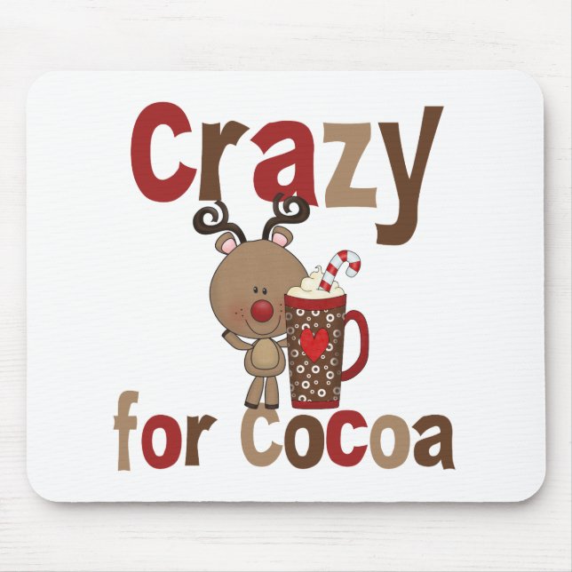 Crazy For Cocoa Mouse Pad (Front)