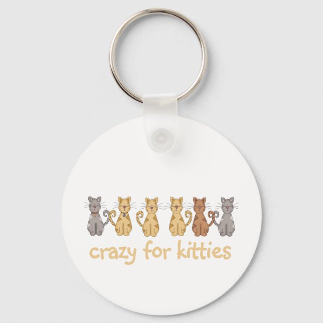 Crazy For Kitties Tshirts and Gifts Keychain (Front)